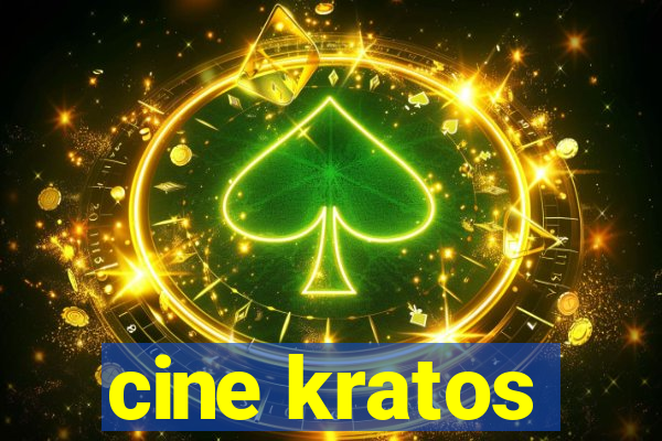 cine kratos